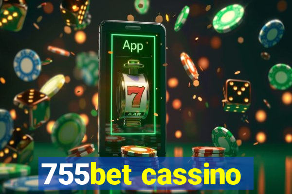 755bet cassino